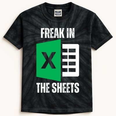 Freak In The Sheets Excel Spreadsheet Funny Office Jokes Kids Tie-Dye T-Shirt