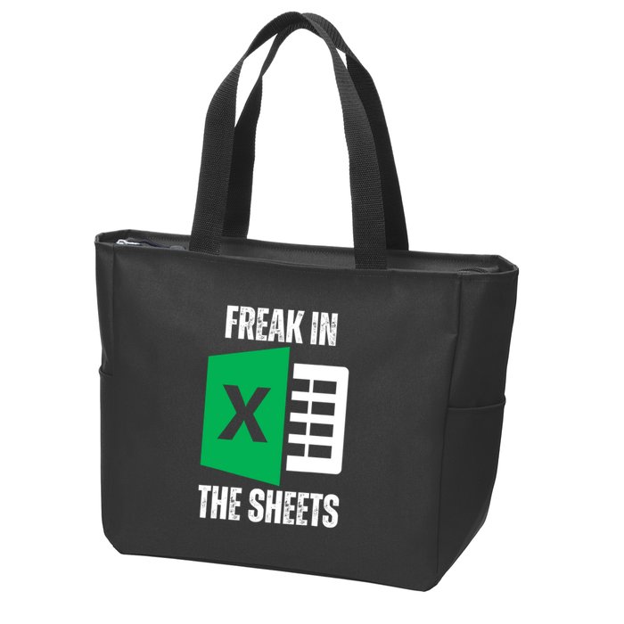 Freak In The Sheets Excel Spreadsheet Funny Office Jokes Zip Tote Bag