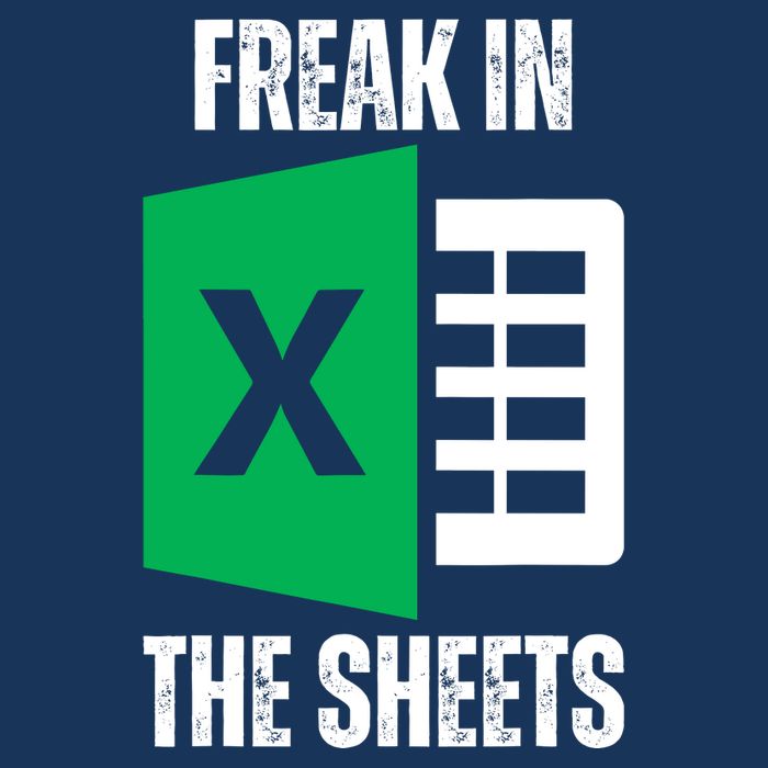 Freak In The Sheets Excel Spreadsheet Funny Office Jokes Infant Baby Jersey Bodysuit