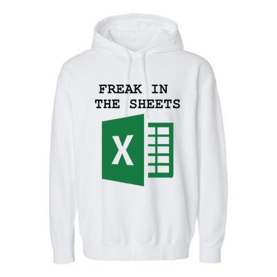 Freak In The Excel Sheets Garment-Dyed Fleece Hoodie