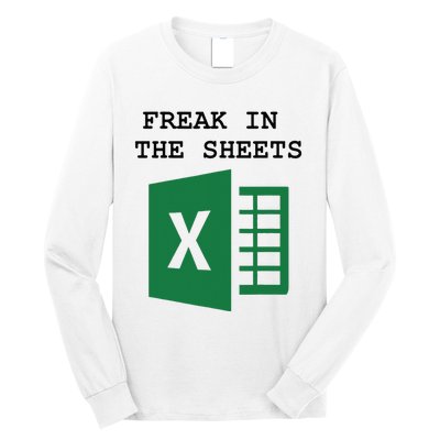 Freak In The Excel Sheets Long Sleeve Shirt