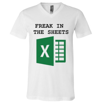 Freak In The Excel Sheets V-Neck T-Shirt