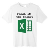 Freak In The Excel Sheets Tall Fusion ChromaSoft Performance T-Shirt