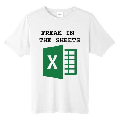 Freak In The Excel Sheets Tall Fusion ChromaSoft Performance T-Shirt