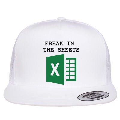 Freak In The Excel Sheets Flat Bill Trucker Hat