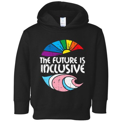 Future Inclusive Tran Pride Lgbt Toddler Hoodie