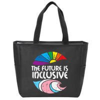 Future Inclusive Tran Pride Lgbt Zip Tote Bag