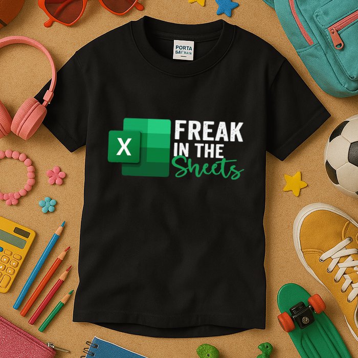 Freak In The Sheets Accountant Funny Spreadsheet Excel Kids T-Shirt