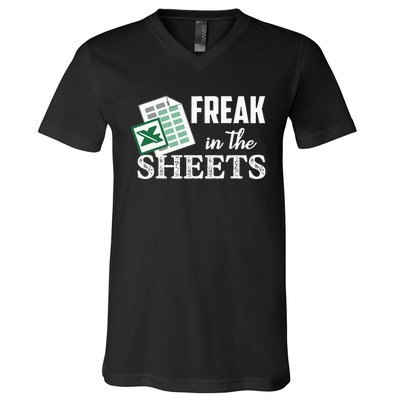 Freak In The Excel Sheets Funny Accountant V-Neck T-Shirt