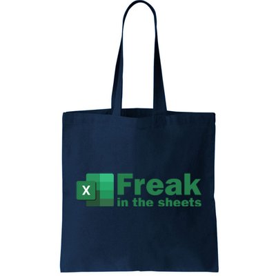 Freak In The Excel Sheets Tote Bag