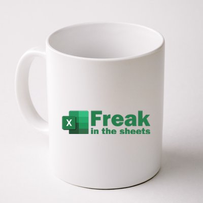 Freak In The Excel Sheets Coffee Mug