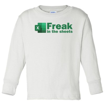 Freak In The Excel Sheets Toddler Long Sleeve Shirt