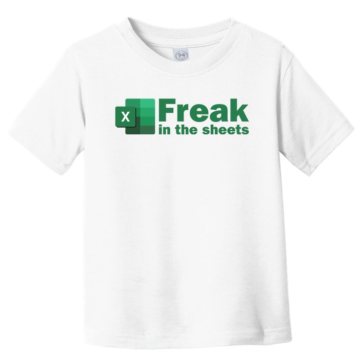 Freak In The Excel Sheets Toddler T-Shirt