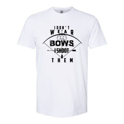 Funny In Trend I Don't Bows I Shoot Them Gift Softstyle CVC T-Shirt