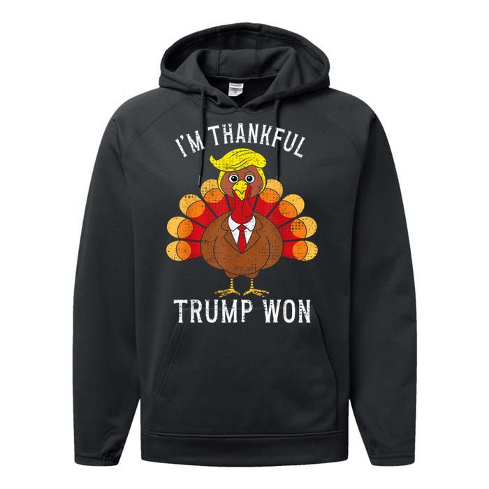 Funny IM Thankful Trump Won Took America Back Thanksgiving Performance Fleece Hoodie