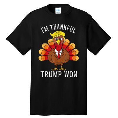 Funny IM Thankful Trump Won Took America Back Thanksgiving Tall T-Shirt