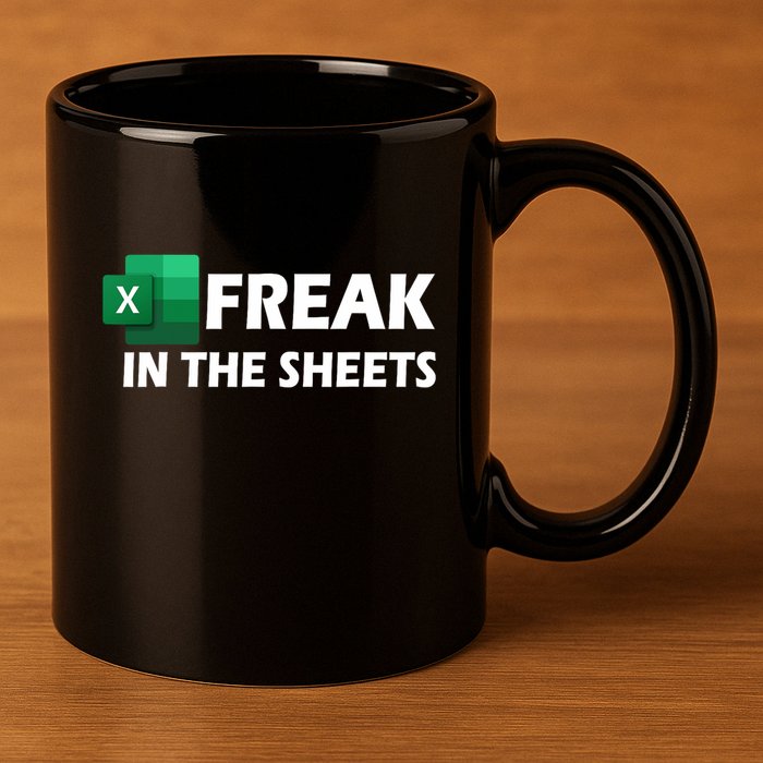 Freak In The Sheets Excel Freak In The Spreadsheets 11oz C Handle Ceramic Mug