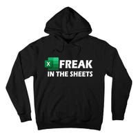 Freak In The Sheets Excel Freak In The Spreadsheets Tall Hoodie