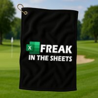 Freak In The Sheets Excel Freak In The Spreadsheets Golf Towel