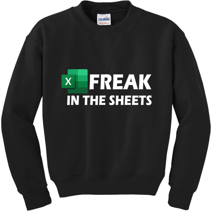 Freak In The Sheets Excel Freak In The Spreadsheets Kids Sweatshirt
