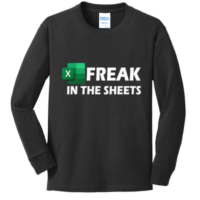 Freak In The Sheets Excel Freak In The Spreadsheets Kids Long Sleeve Shirt
