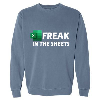 Freak In The Sheets Excel Freak In The Spreadsheets Garment-Dyed Sweatshirt