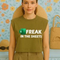 Freak In The Sheets Excel Freak In The Spreadsheets Garment-Dyed Women's Muscle Tee