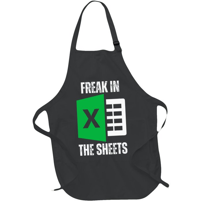 Freak In The Sheets Excel Spreadsheet Funny Office Jokes Full-Length Apron With Pockets