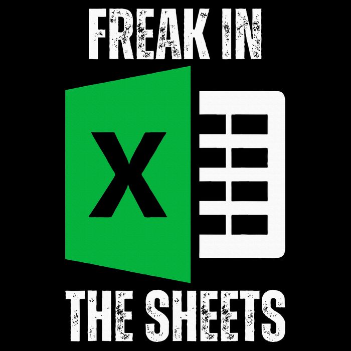 Freak In The Sheets Excel Spreadsheet Funny Office Jokes Daily Commute Backpack