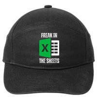 Freak In The Sheets Excel Spreadsheet Funny Office Jokes 7-Panel Snapback Hat