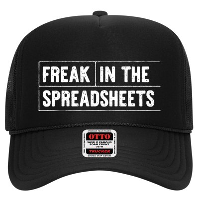 Freak In The Spreadsheets Funny Trucker Hat