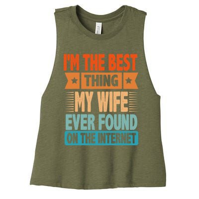 Funny I'm The Best Thing Sarcastic Husband Dad Women's Racerback Cropped Tank