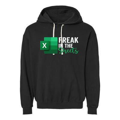 Freak In The Sheets Accountant Funny Spreadsheet Excel Garment-Dyed Fleece Hoodie