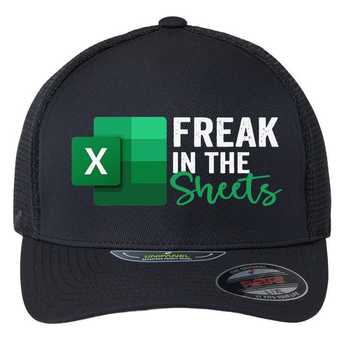 Freak In The Sheets Accountant Funny Spreadsheet Excel Flexfit Unipanel Trucker Cap