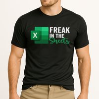 Freak In The Sheets Accountant Funny Spreadsheet Excel Performance Shirt