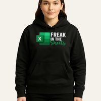 Freak In The Sheets Accountant Funny Spreadsheet Excel Hoodie