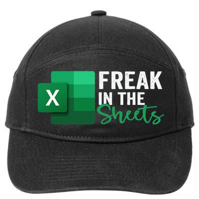 Freak In The Sheets Accountant Funny Spreadsheet Excel 7-Panel Snapback Hat