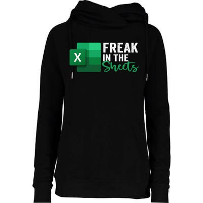 Freak In The Sheets Accountant Funny Spreadsheet Excel Womens Funnel Neck Pullover Hood