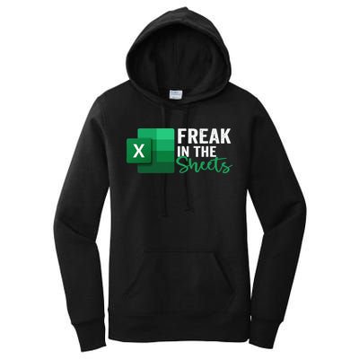Freak In The Sheets Accountant Funny Spreadsheet Excel Women's Pullover Hoodie