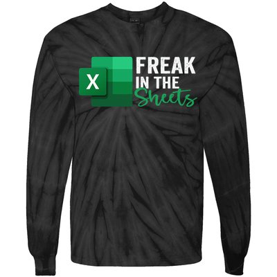 Freak In The Sheets Accountant Funny Spreadsheet Excel Tie-Dye Long Sleeve Shirt