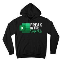 Freak In The Sheets Accountant Funny Spreadsheet Excel Tall Hoodie