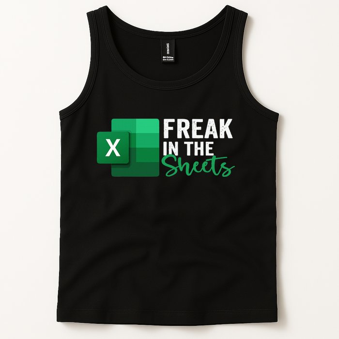 Freak In The Sheets Accountant Funny Spreadsheet Excel Tank Top