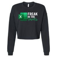 Freak In The Sheets Accountant Funny Spreadsheet Excel Cropped Pullover Crew
