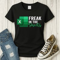 Freak In The Sheets Accountant Funny Spreadsheet Excel Womens T-Shirt