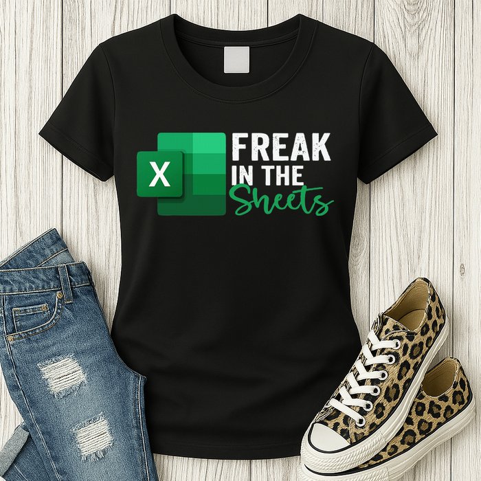 Freak In The Sheets Accountant Funny Spreadsheet Excel Womens T-Shirt