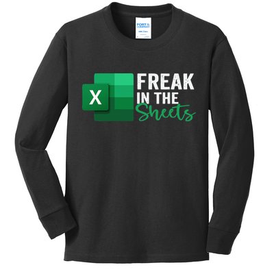 Freak In The Sheets Accountant Funny Spreadsheet Excel Kids Long Sleeve Shirt