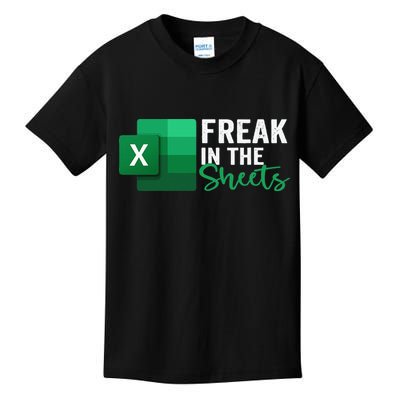 Freak In The Sheets Accountant Funny Spreadsheet Excel Kids T-Shirt