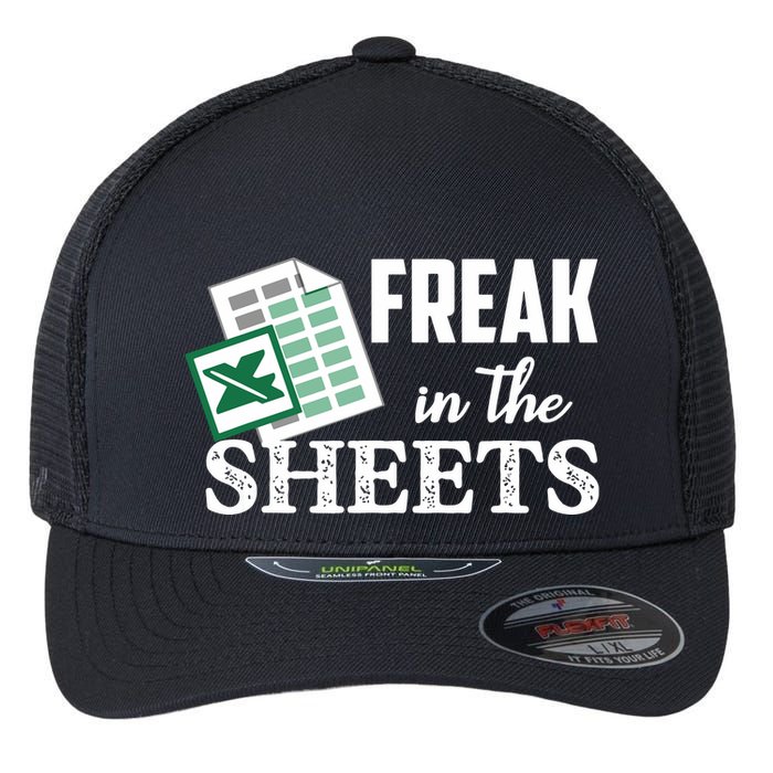 Freak In The Excel Sheets Funny Accountant Spreadsheet Flexfit Unipanel Trucker Cap
