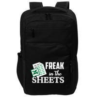 Freak In The Excel Sheets Funny Accountant Spreadsheet Impact Tech Backpack