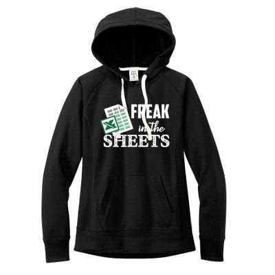 Freak In The Excel Sheets Funny Accountant Spreadsheet Women's Fleece Hoodie
